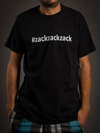 T-Shirt - #zackzackzack